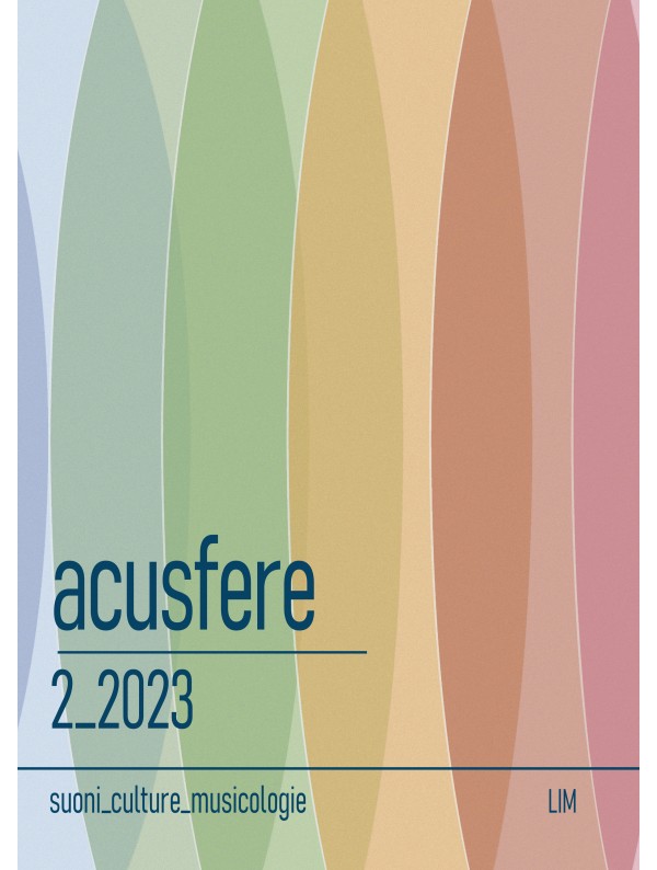 					View Vol. 2 (2023): acusfere. suoni_culture_musicologie
				