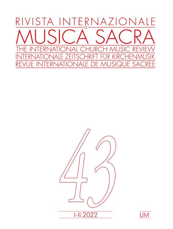					View Vol. 43 No. 1/2 (2022): Rivista Internazionale di Musica Sacra
				