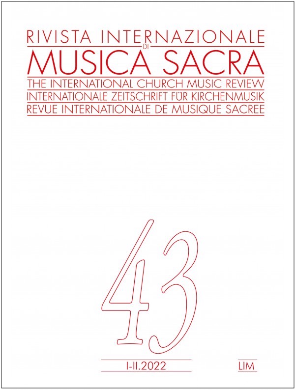 					Visualizza V. 43 N. 1/2 (2022): Rivista Internazionale di Musica Sacra
				